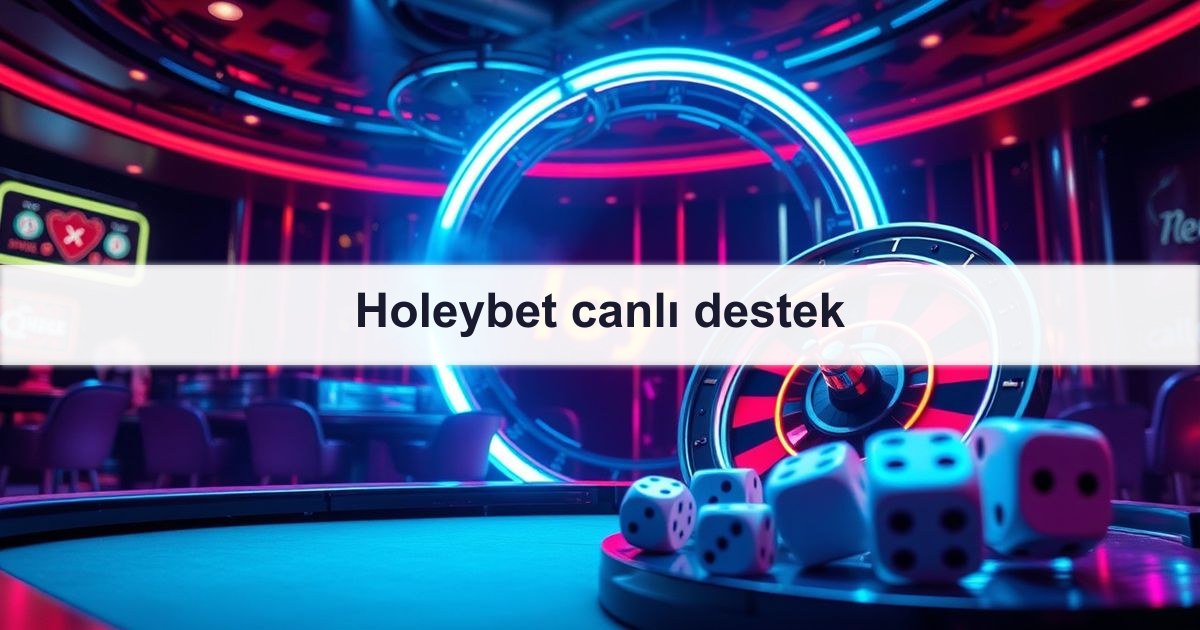 Holeybet canlı